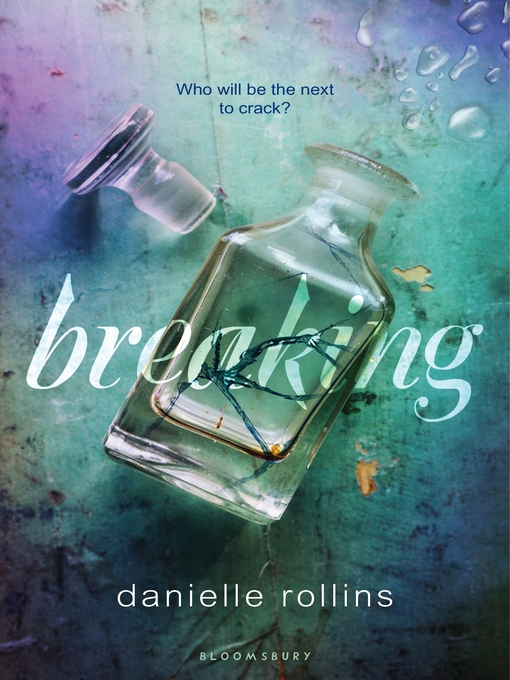 Title details for Breaking by Danielle Rollins - Available